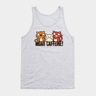 CATFFEINATED Tank Top